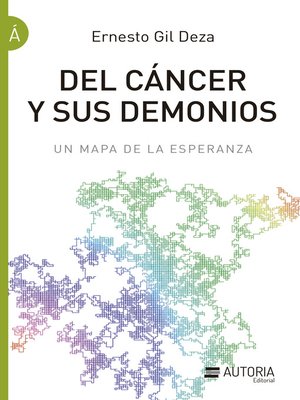 cover image of Del cáncer y sus demonios